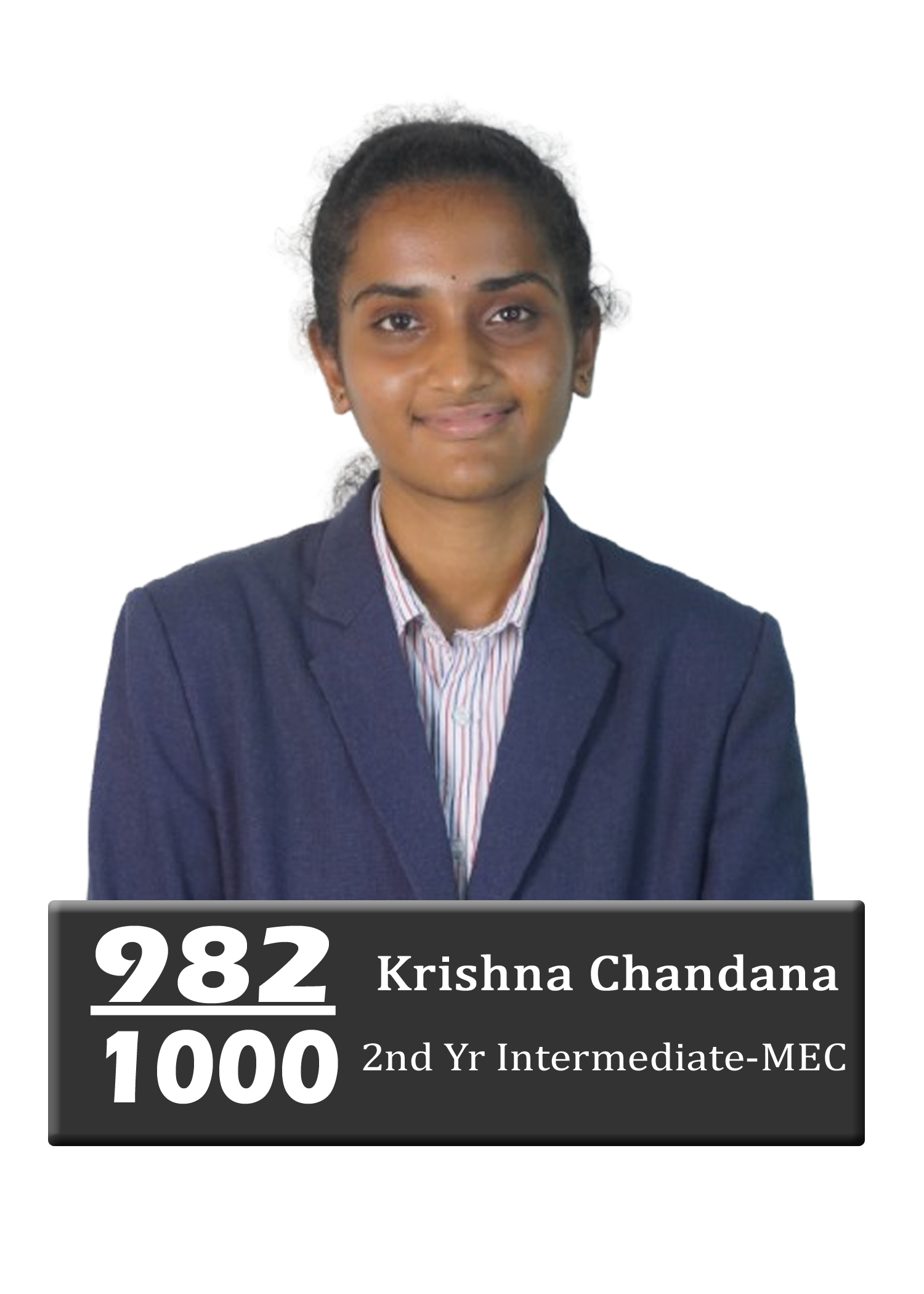 Krishna Chandana - 982/1000 MEC Topper